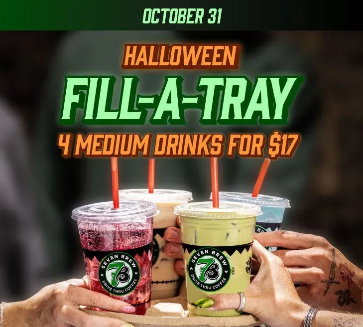 Seven Brew Fill-A-Tray: 4 medium drinks for $17 on Halloween