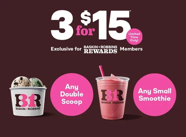 Baskin-Robbins: Mix & match any 3 treats for $15 for Rewards members (ends Oct 31)